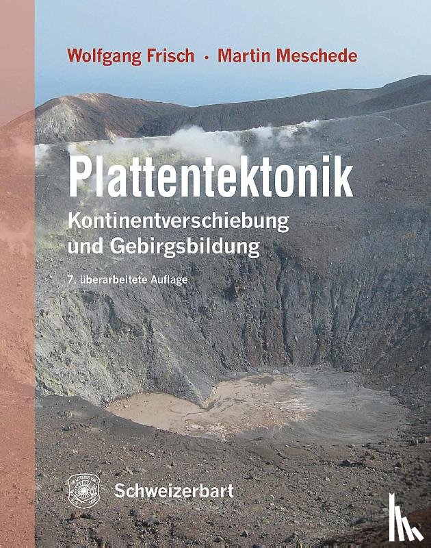 Frisch, Wolfgang, Meschede, Martin - Plattentektonik