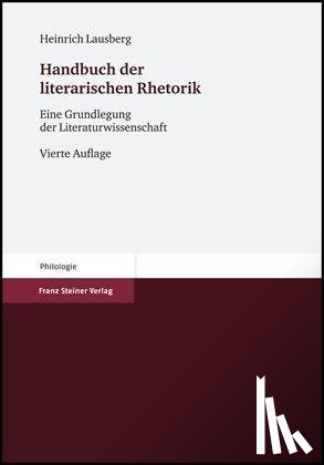Lausberg, Heinrich - Handbuch der literarischen Rhetorik