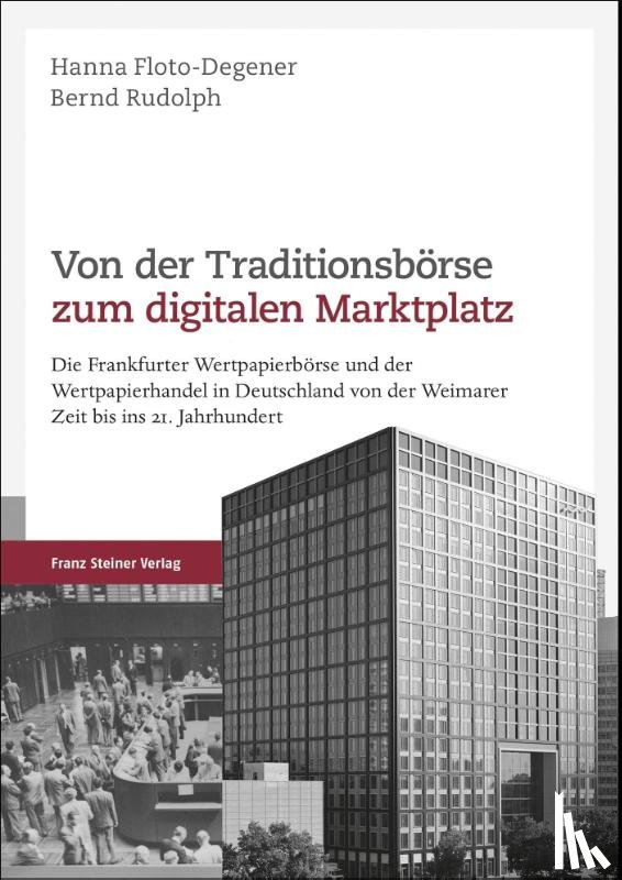  - Von der Traditionsbörse zum digitalen Marktplatz