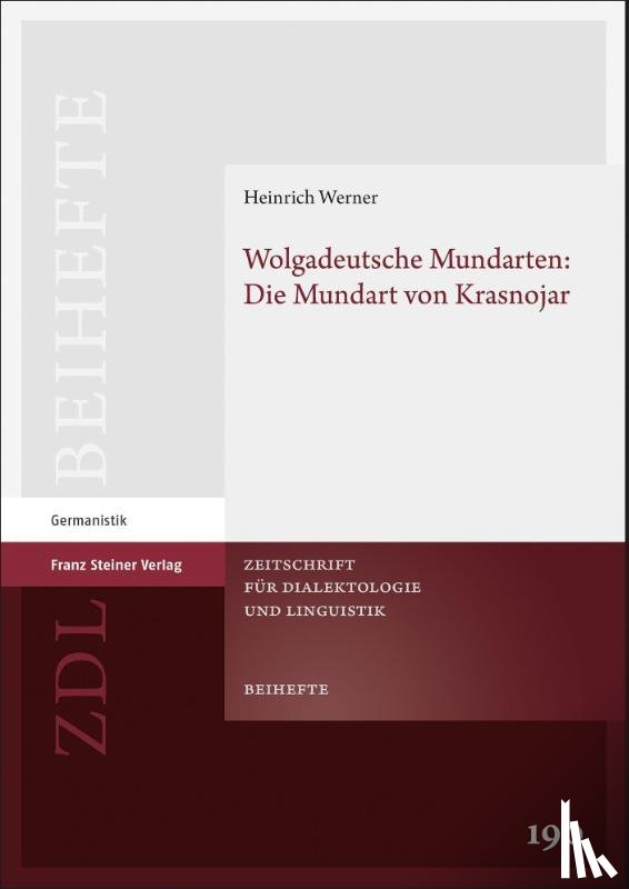 Werner, Heinrich - Wolgadeutsche Mundarten: Die Mundart von Krasnojar