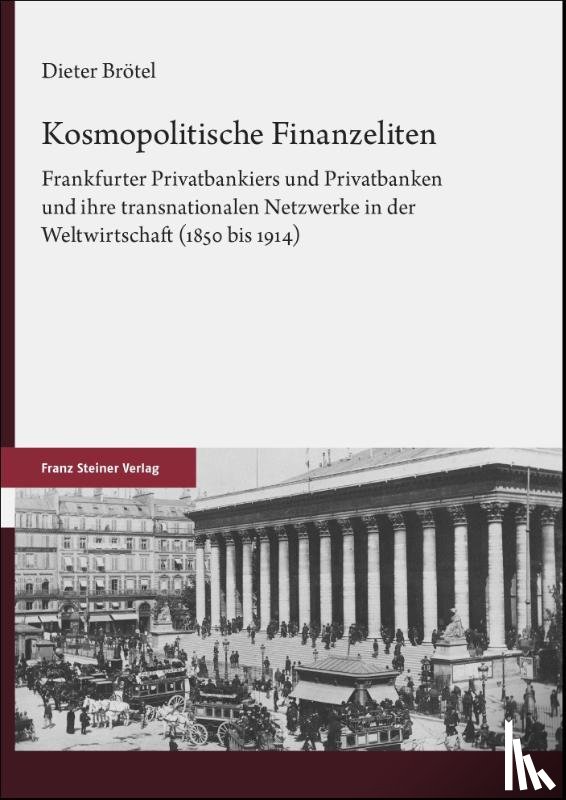 Brötel, Dieter - Kosmopolitische Finanzeliten
