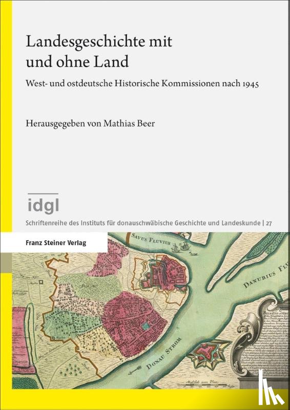  - Landesgeschichte mit und ohne Land