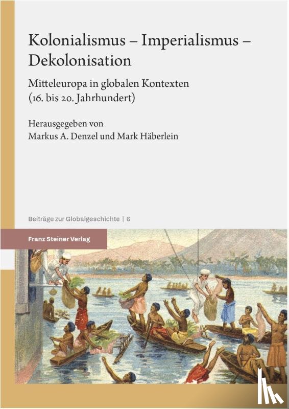  - Kolonialismus - Imperialismus - Dekolonisation