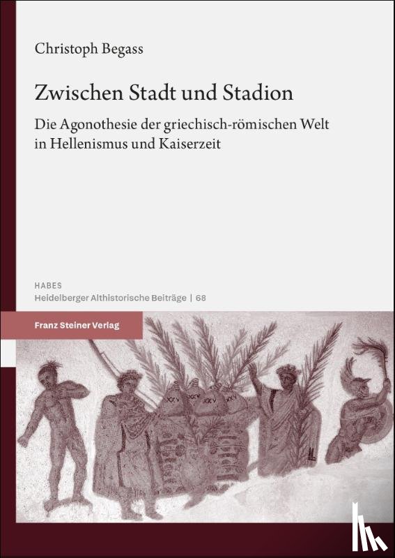 Begass, Christoph - Zwischen Stadt und Stadion