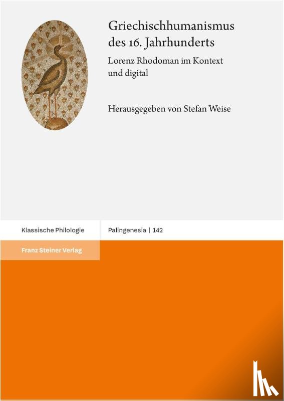  - Griechischhumanismus des 16. Jahrhunderts