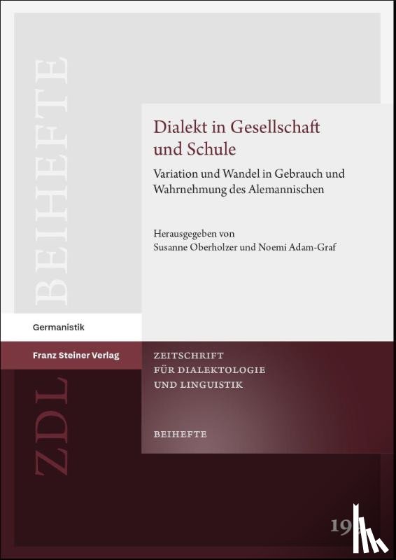  - Dialekt in Gesellschaft und Schule