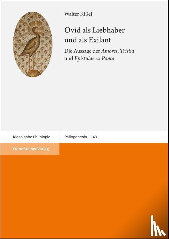 Kißel, Walter - Ovid als Liebhaber und als Exilant
