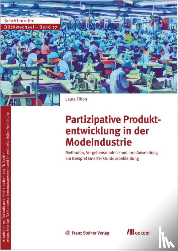 Tihon, Laura - Partizipative Produktentwicklung in der Modeindustrie