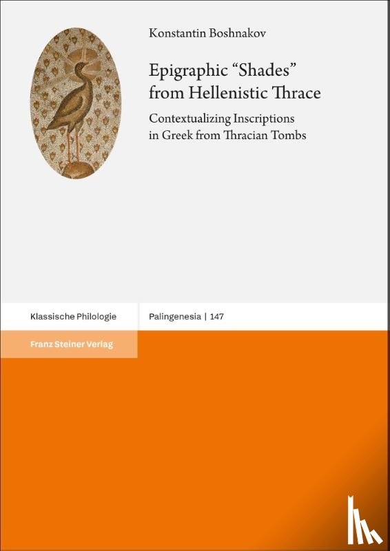 Boshnakov, Konstantin - Epigraphic "Shades" from Hellenistic Thrace
