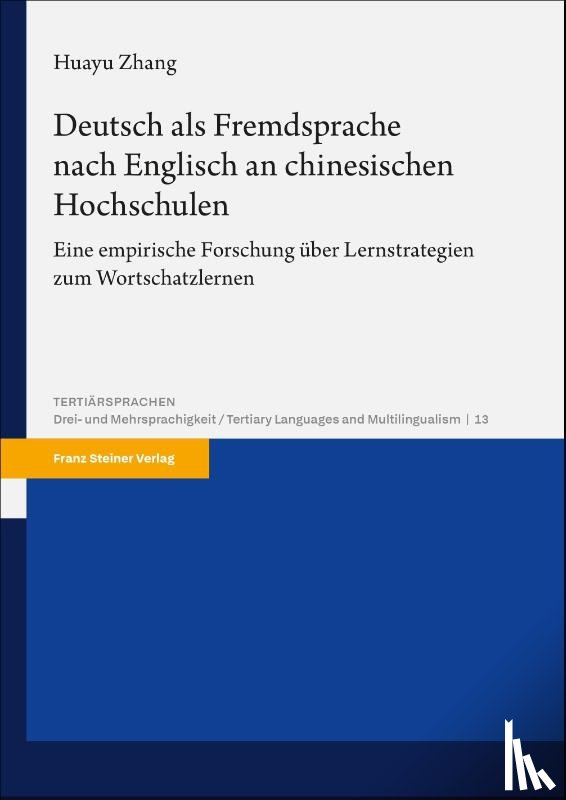 Zhang, Huayu - Deutsch als Fremdsprache nach Englisch an chinesischen Hochschulen