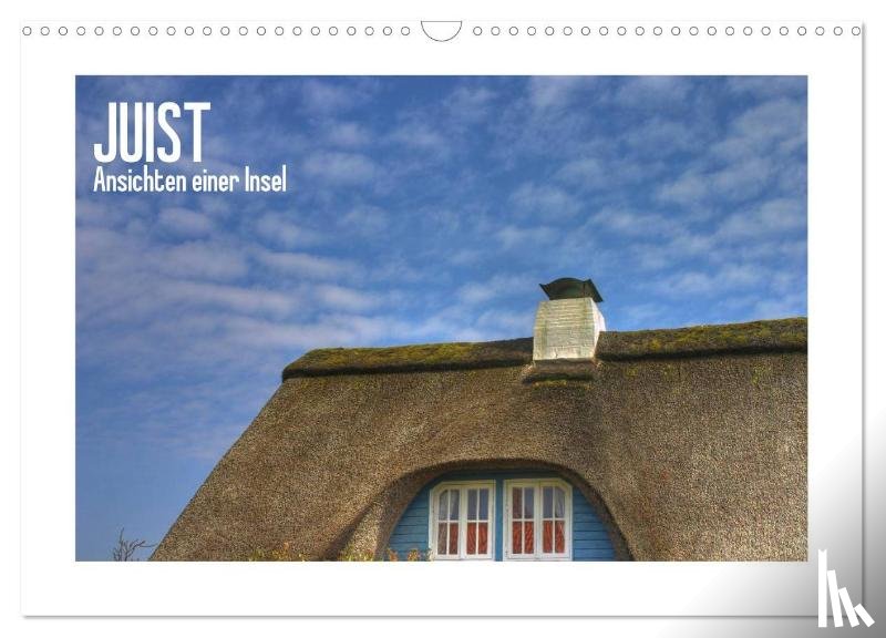 Kegel, Marco - JUIST - Ansichten einer Insel (Wandkalender 2026 DIN A3 quer), CALVENDO Monatskalender