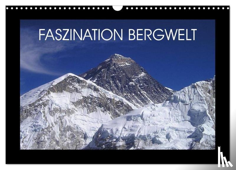 Wolf, Jan - Faszination Bergwelt (Wandkalender 2026 DIN A3 quer), CALVENDO Monatskalender