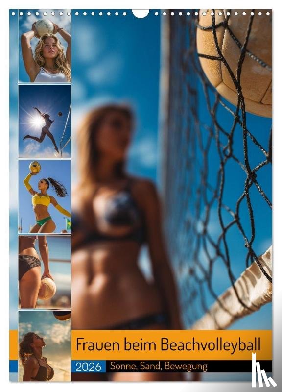 Fotografie, Mb - Frauen beim Beachvolleyball - Sonne, Sand, Bewegung (Wandkalender 2026 DIN A3 hoch), CALVENDO Monatskalender