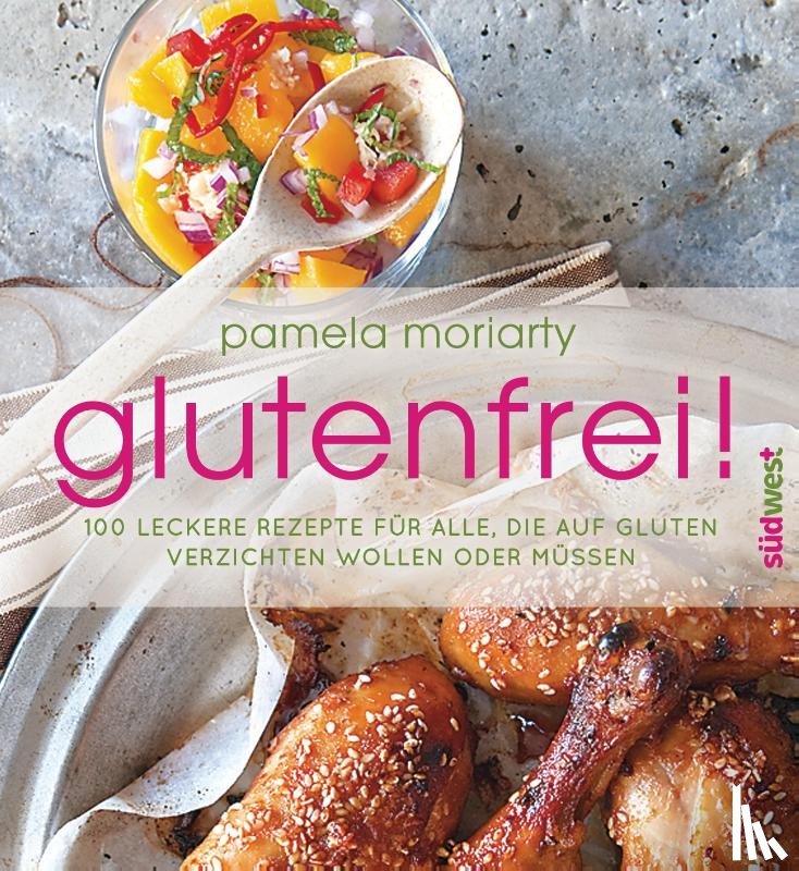 Moriarty, Pamela - glutenfrei!