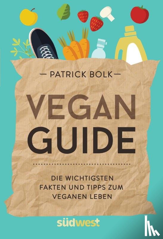 Bolk, Patrick - Vegan-Guide