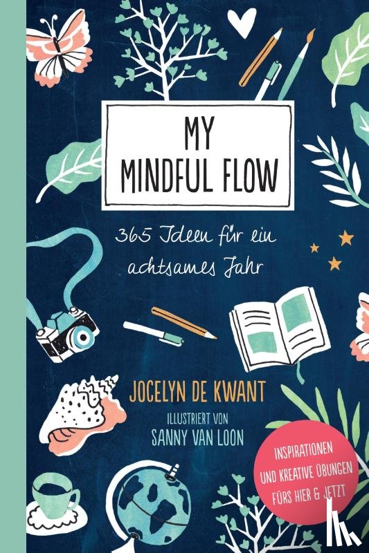 De Kwant, Jocelyn - My Mindful Flow