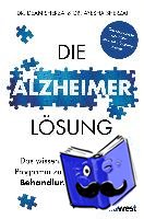 Sherzai, Ayesha, Sherzai, Dean - Die Alzheimer-Lösung
