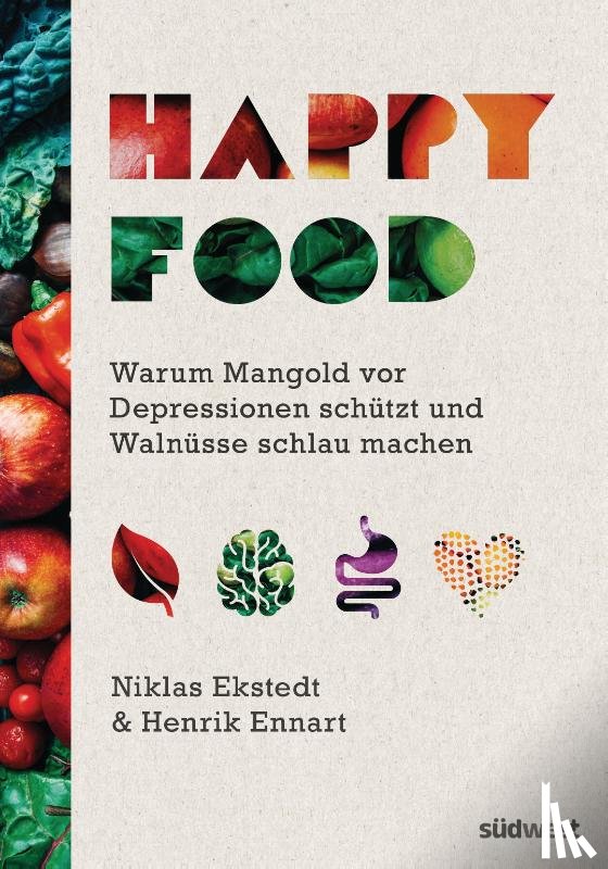 Ekstedt, Niklas, Ennart, Henrik - Happy Food