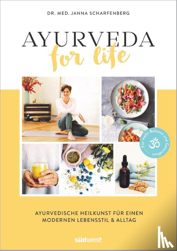 Scharfenberg, Janna - Ayurveda for Life