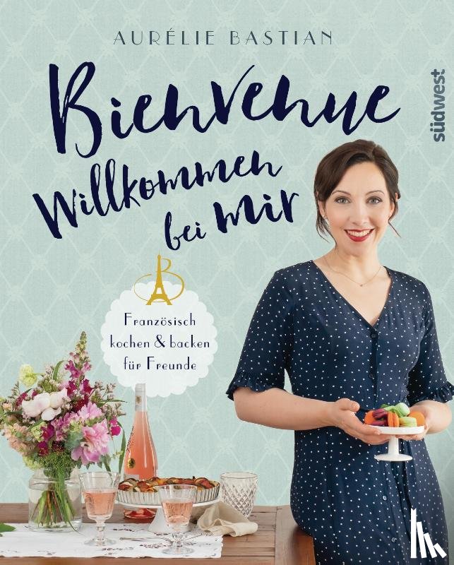 Bastian, Aurélie - Bienvenue - Willkommen bei mir