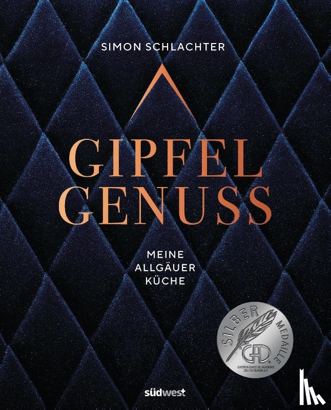 Schlachter, Simon, Urban, Antje - Gipfelgenuss
