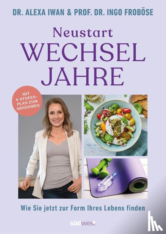 Froböse, Ingo, Iwan, Alexa - Neustart Wechseljahre