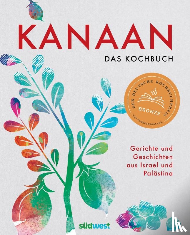 Ben David, Oz, Dabit, Jalil, Patrikiou, Elissavet - Kanaan - das israelisch-palästinensische Kochbuch