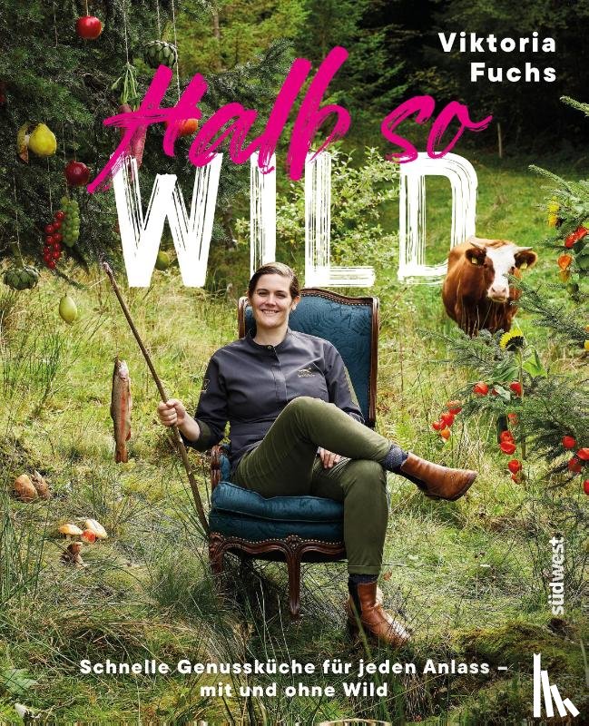 Fuchs, Viktoria, Wien, Antonia - Halb so wild