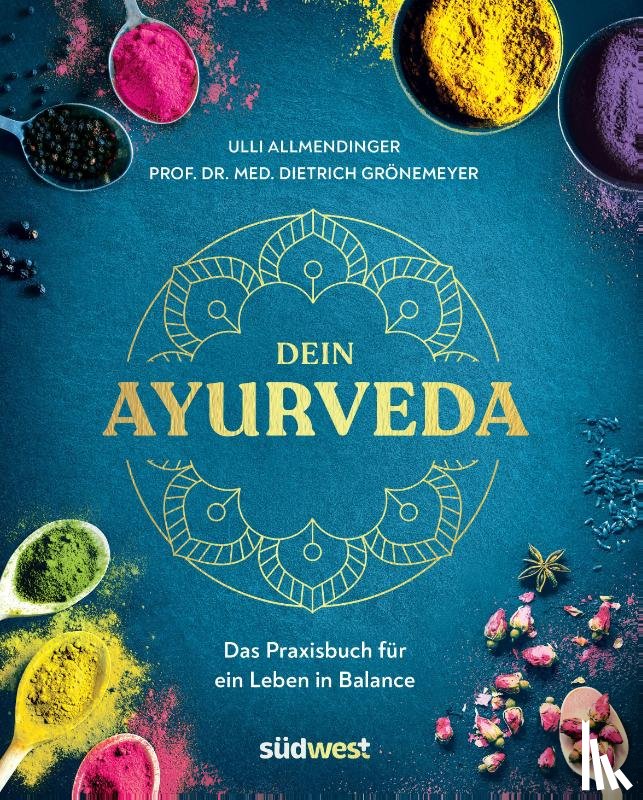 Allmendinger, Ulli, Grönemeyer, Dietrich - Dein Ayurveda