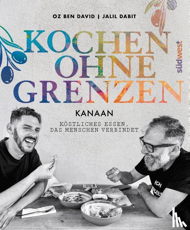 Ben David, Oz, Dabit, Jalil, Patrikiou, Elissavet - KANAAN - Kochen ohne Grenzen -