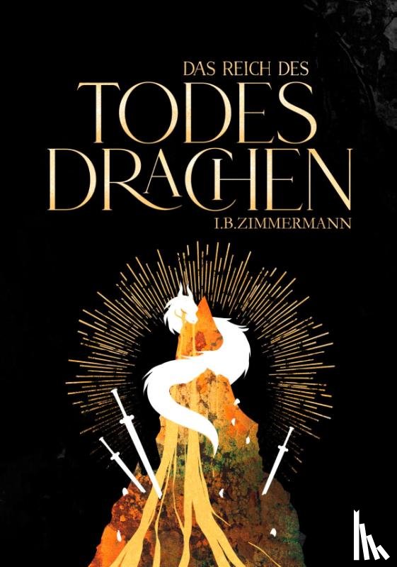Zimmermann, I. B. - Das Reich des Todesdrachen