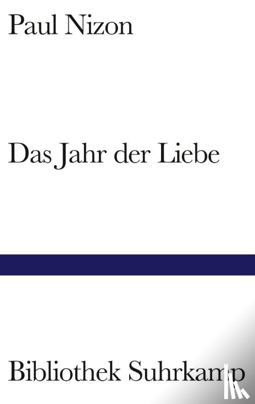 Nizon, Paul - Das Jahr der Liebe