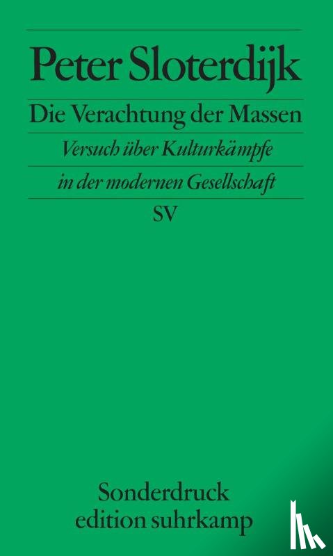 Sloterdijk, Peter - Die Verachtung der Massen