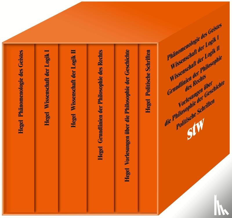 Hegel, Georg Wilhelm Friedrich - Die Hauptwerke: Phänomenologie des Geistes. Wissenschaft der Logik I. Wissenschaft der Logik II.Grundlinien der Philosophie des Rechts. Politische Schriften. Vorlesungen über die Philosophie der Geschichte.
