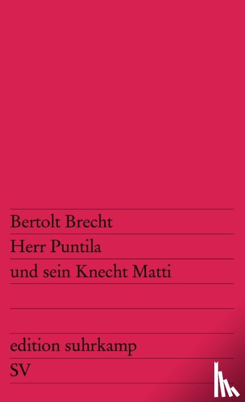 Brecht, Bertolt - Herr Puntila und sein Knecht Matti