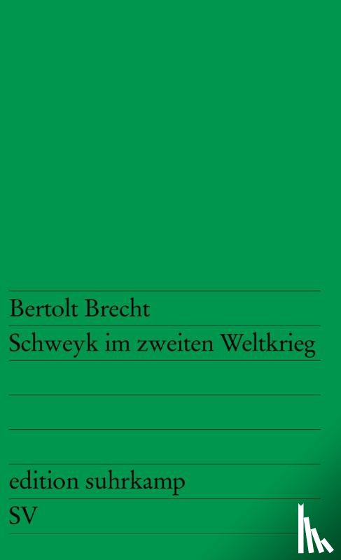 Brecht, Bertolt - Schweyk im zweiten Weltkrieg