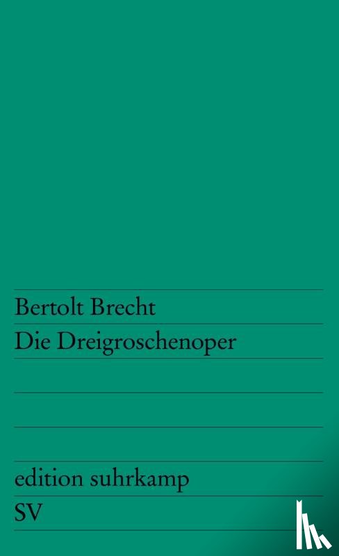 Brecht, Bertolt - Die Dreigroschenoper