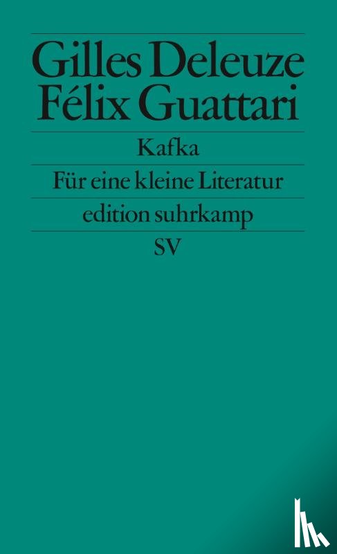 Deleuze, Gilles, Guattari, Felix - Kafka
