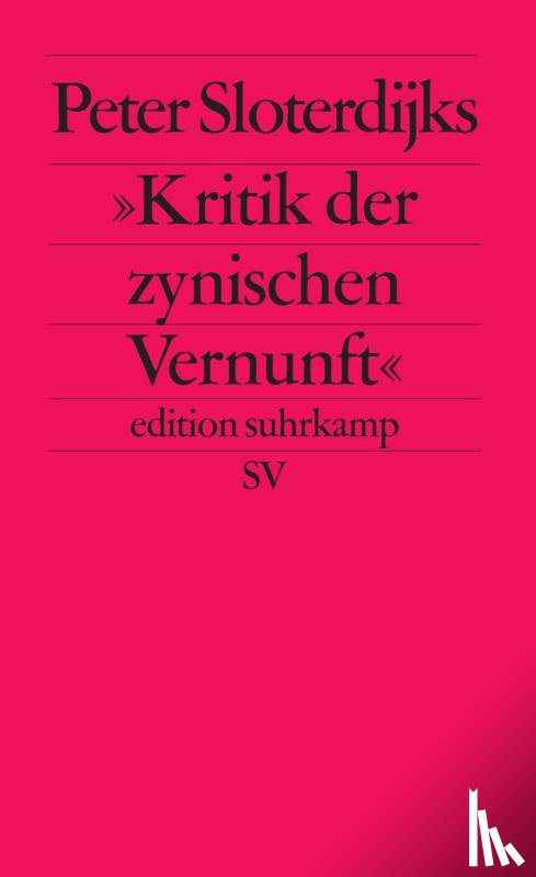 Sloterdijk, Peter - Peter Sloterdijks Kritik der zynischen Vernunft