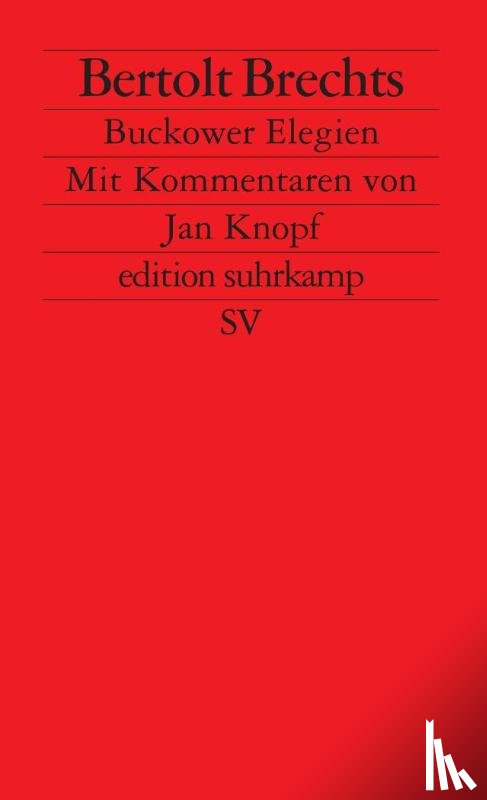 Knopf, Jan, Brecht, Bertolt - Brechts Bukower Elegien