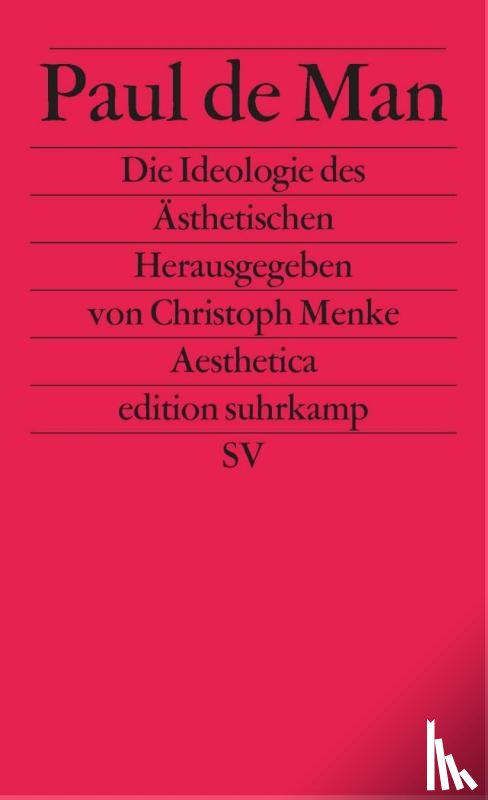 Man, Paul De - Die Ideologie des Ästhetischen