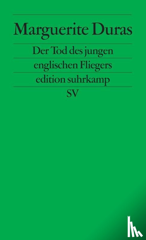 Duras, Marguerite - Der Tod des jungen englischen Fliegers