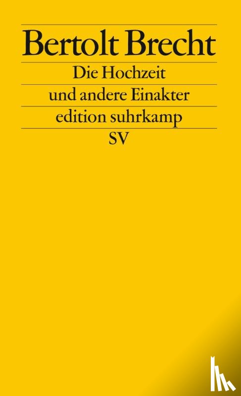 Brecht, Bertolt, Jeske, Wolfgang - Die Hochzeit und andere Einakter