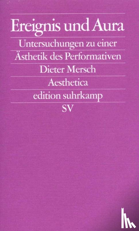 Mersch, Dieter - Ereignis und Aura