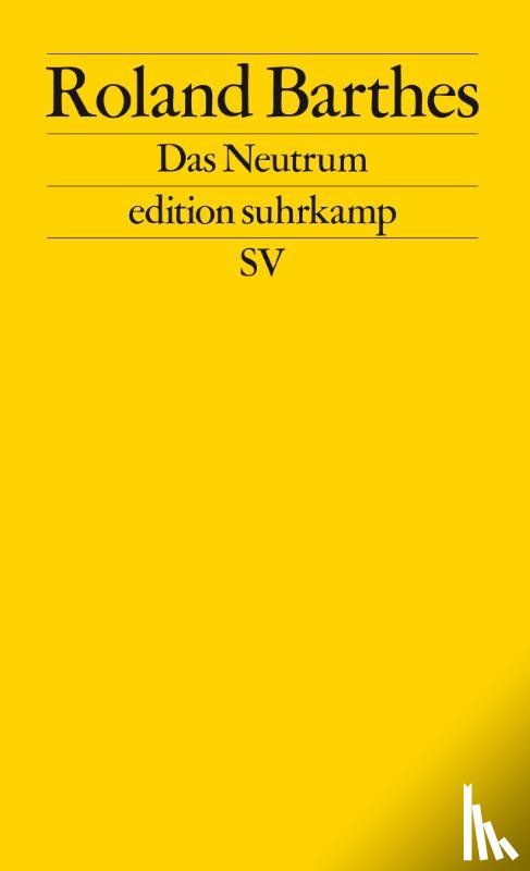 Barthes, Roland - Das Neutrum