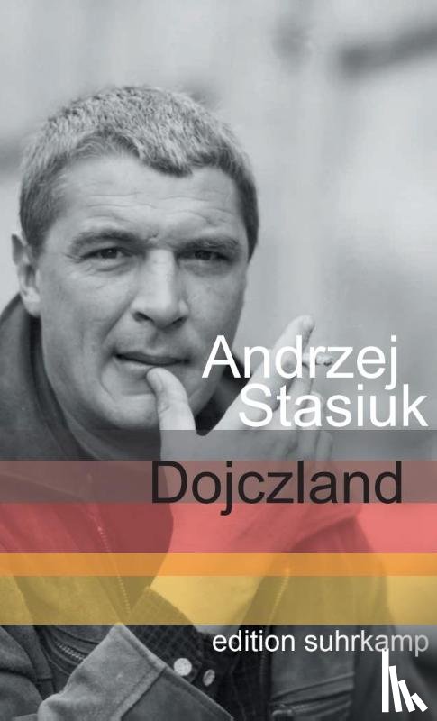 Stasiuk, Andrzej - Dojczland
