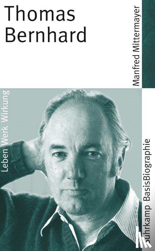 Mittermayer, Manfred - Thomas Bernhard