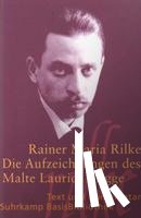 Schmidt-Bergmann, Hansgeorg, Rilke, Rainer Maria - Die Aufzeichnungen des Malte Laurids Brigge