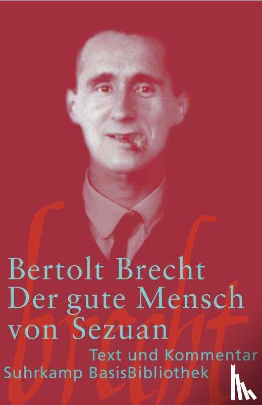 Bertolt Brecht - Der gute Mensch von Sezuan