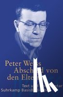 Weiss, Peter, Schmolke, Axel - Abschied von den Eltern